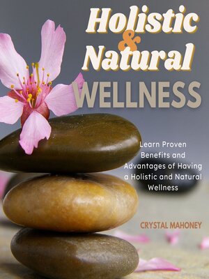 cover image of Holistic and Natural Wellness